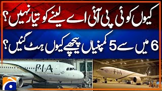 Why no company is willing to take PIA? | Breaking News