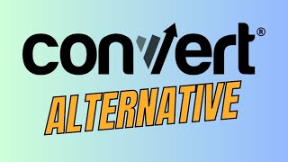 My Best Convert Alternative for A/B Testing (+My Conversion Rate Optimization Process)