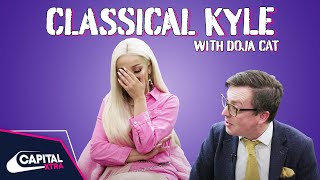 Doja Cat Explains 'Juicy' To A Classical Music Expert | Classical Kyle | Capital