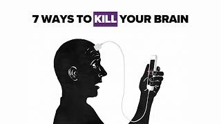7 Daily Habits That Are Destroying Your Brain