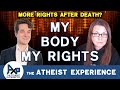 Similarities Between Abortion Rights & Organ Donation | The Atheist Experience 26.23