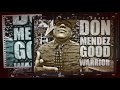 DON MENDEZ - GOOD WARRIOR