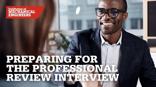 Preparing for the Professional Review Interview