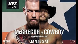 Conor McGregor vs Donald Cowboy Cerrone UFC 246