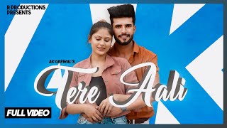 Tere Aali: AK Grewal | Khushi Kaim | New Haryanvi Song 2020 Haryanvi | R Productions Music |