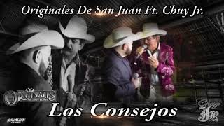Los Originales de San Juan  feat. Chuy Jr -  Los Consejos