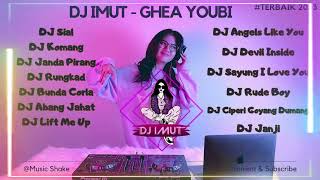 DJ IMUT - GHEA YOUBI FULL ALBUM TERBAIK 2023