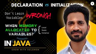 Java Variables Explained: Declaration, Initialization & Memory Allocation 🔥