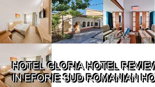 Hotel Gloria hotel review  Hotels in Eforie Sud  Romanian Hotels