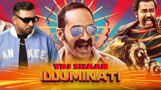 Illuminati - VDJ Shaan -  Remix