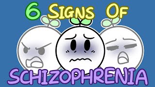 6 Signs Of Schizophrenia