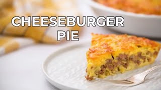 How to Make Cheeseburger Pie!