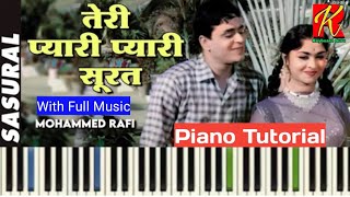 Teri Pyari Pyari Soorat Ko || Piano Tutorial || Sasural || Mo. Rafi || With  Prelude & Interlude ||