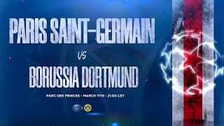 TRAILER : PARIS SAINT-GERMAIN vs DORTMUND