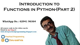 Functions in Python (Part 2) [Passing arguments/parameters to a function]