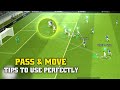 How To Use PASS & MOVE Perfectly in eFootball 2024 Mobile