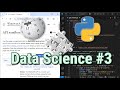 Data Science with Python: Wikitext, Wikipedia API