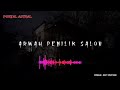 miris‼️kisah pilu arwah pemilik salon mencari pria yang menghamilinya‼️part 1