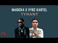 Masicka x Vybz Kartel - Tyrant (WBT Sound Mashup)