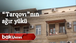 Tarqovıdakı binalar təhlükə altındadır - Baku TV