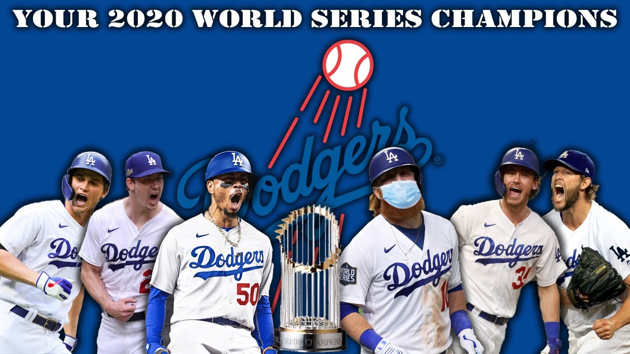 Your 2020 World Series Champions: The Los Angeles Dodgers! - YouTube