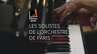 Les solistes de l'orchestre de Paris, Laurent Wagschal - French Chamber Music with Winds and Piano