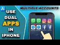 How To Use Dual Apps In iPhone | How To Use Dual WhatsApp In iPhone|iPhone Me Dual App Kaise chalaye