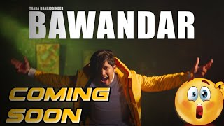 Bawandar is back 😱😱😱