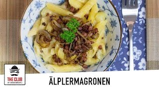 Die ultimativen Älplermagronen | theclub.ch | Rezept #43