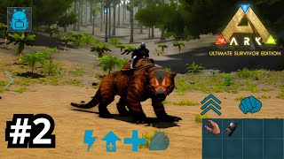 thylacoleo taming and new base | Season 1 EP2 | Ark Mobile ultimate Edition