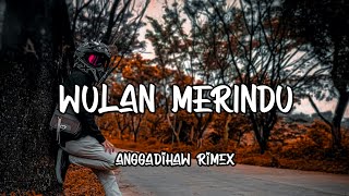 DJ WULAN MERINDU | SUNYI SEPI MALAM TAMPA SINAR BULAN