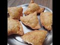 crispy samosa recipe easy samosa recipe step by step tea time snacks shorts