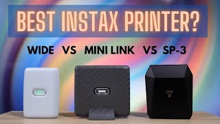 Instax Printer Comparison 2021 - Watch before you buy!  Link Wide vs Mini Link vs SP-3