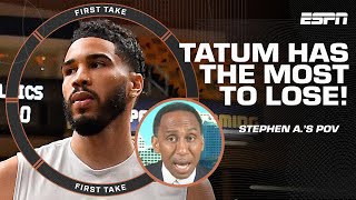 Jayson Tatum CANNOT PLAY BAD 🗣️ - Stephen A. says he has the MOST TO LOSE in the