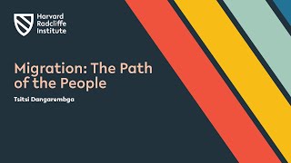 Migration: The Path of the People | Tsitsi Dangarembga