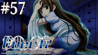 【Ever17 #57】空編、エンド回収開始【Ever17 -the out of infinity-】