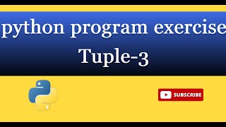 tuple 3. Write a Python program to convert a tuple to a string?