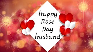Happy Rose Day Husband and Boyfriend WhatsApp status  #roseday