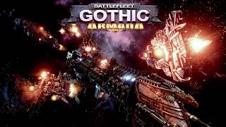 Ramming Speed Ahead! | Battlefleet Gothic: Armada Soundtrack