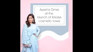 Ayesha Omer @ The Krisalys Cosmetic Tower Launch Event | KCT
