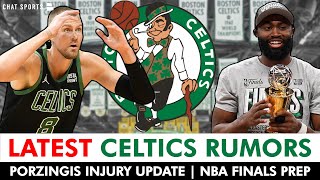 When Will Kristaps Porzingis Return? LATEST Celtics Injury News + Is Boston Ready For NBA Finals?