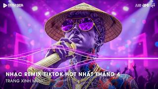 NHẠC TREND TIKTOK REMIX 2026 | NONSTOP VIỆT MIX 2026 BASS CỰC MẠNH | NHẠC TRẺ REMIX HAY NHẤT 2026