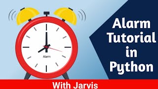 Alarm Project in Python | How to Make Simple Alarm Clock With Speech Recognition | Python Tutorial