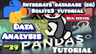Data Analysis In Python Using Pandas ( Handling Databases with SQLite3 )