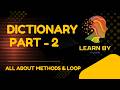 Learn Python Dictionary Part 2 | keys(), values(), items(), get(), update() @LearnByparam #python