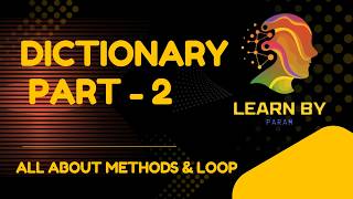 Learn Python Dictionary Part 2 | keys(), values(), items(), get(), update() @LearnByparam #python
