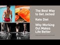 The Best of Muscle for Life: Best Way to Get Jacked, Keto Diet, & Why Working Out Makes Life Better