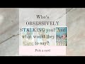 Who’s OBSESSIVELY STALKING you? And what would they like to SAY?👀😢😱|🔮Pick a card🔮|