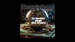 Unsou$cience Grunge 10 - Le dernier pogo des Francs