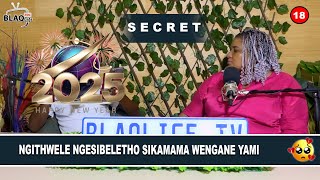 SIKHIPHA IZIMFIHLO | Ngithwele ngesbeletho sikamawengane yami | S3-EP33